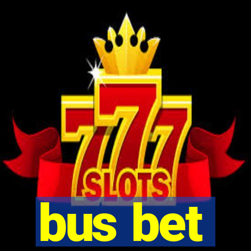 bus bet